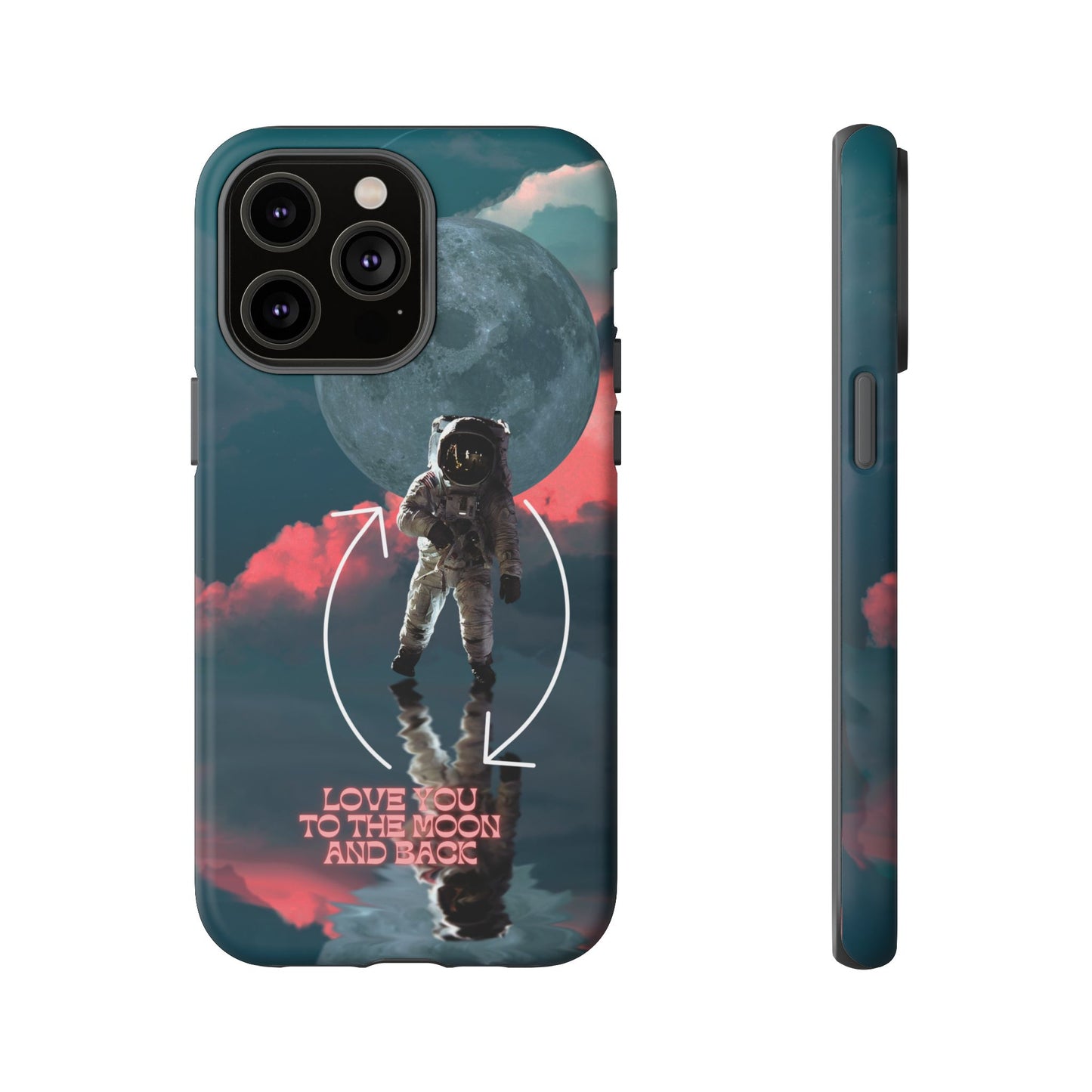 Love You to the Moon and Back: Romance-themed phone case for iPhone, Samsung Galaxy and Google Pixel devices