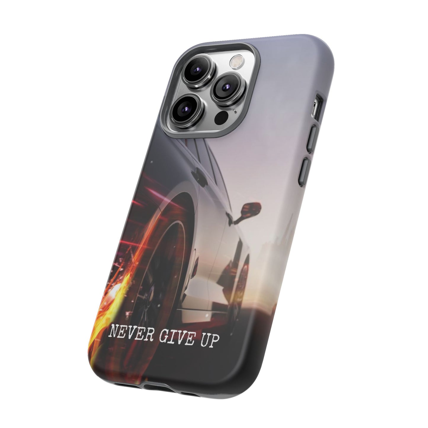 Never Give Up v2: Tough Case for iPhone, Samsung Galaxy and Google Pixel