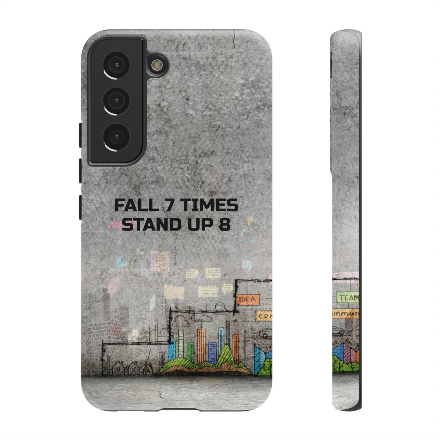 Fall 7 Times, Stand Up 8: motiverende case voor iPhone-, Galaxy- en Pixel-telefoons