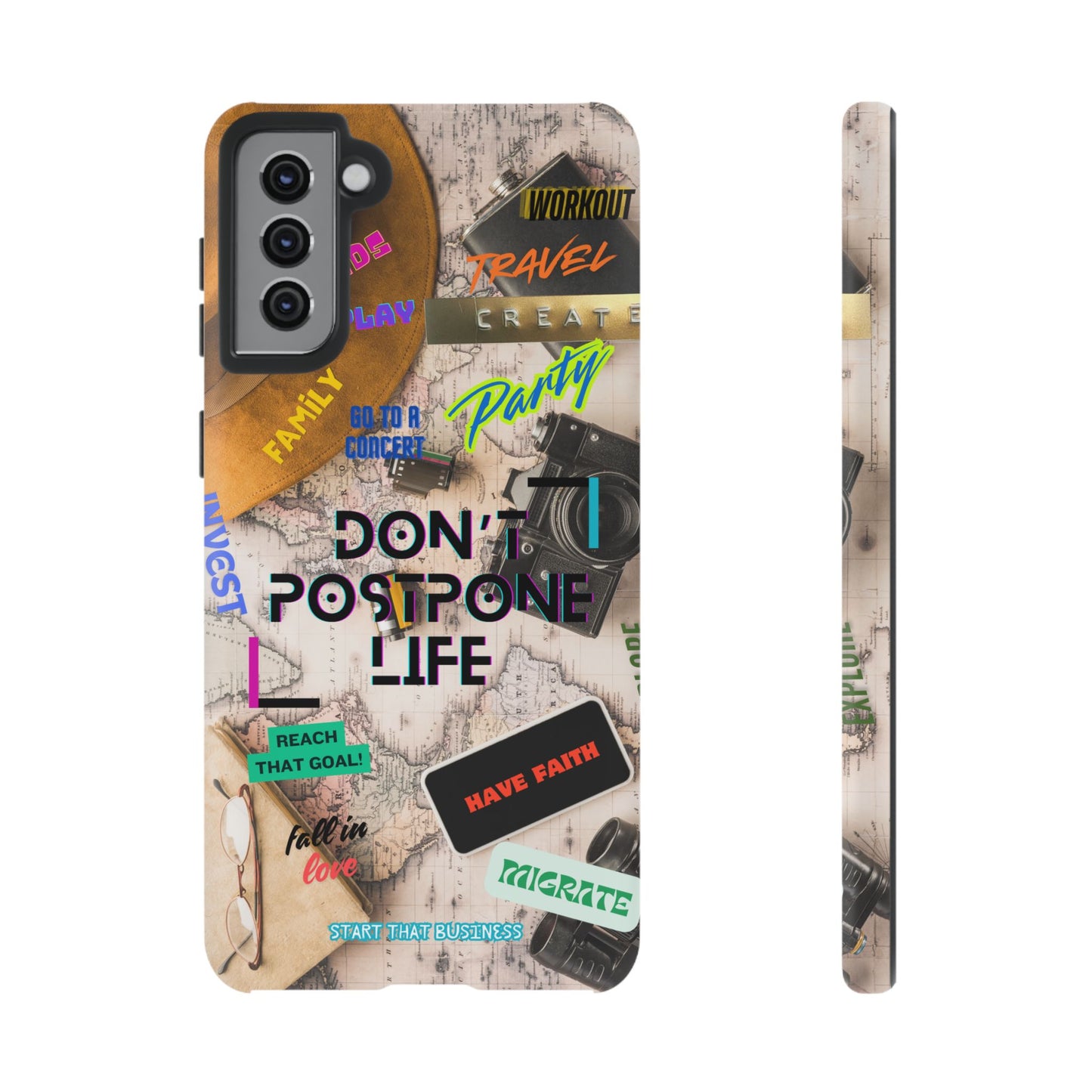 Don't Postpone Life: Motivational phone case for iPhone, Samsung Galaxy and Google Pixel devices