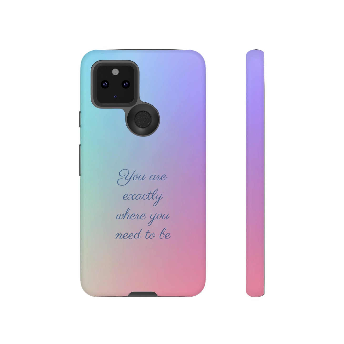 You are exactly where you need to be: Tough Case for iPhone, Samsung Galaxy and Google Pixel