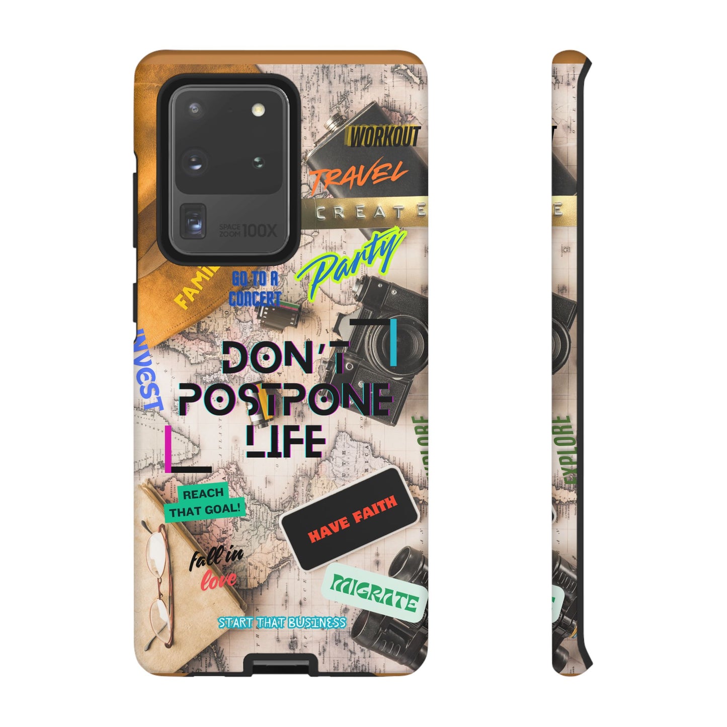Don't Postpone Life: Motivational phone case for iPhone, Samsung Galaxy and Google Pixel devices
