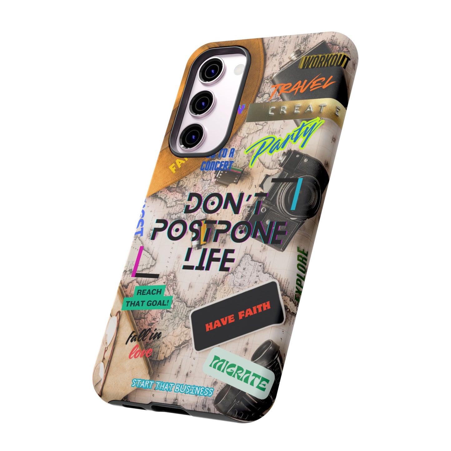 Don't Postpone Life: Motivational phone case for iPhone, Samsung Galaxy and Google Pixel devices