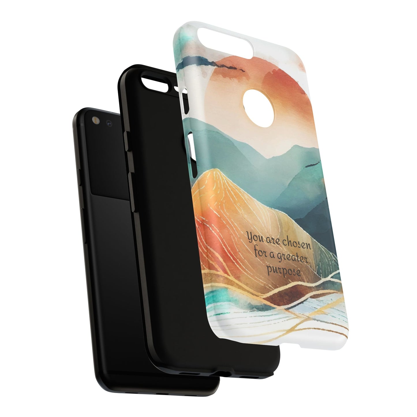 You are chosen for a greater purpose: Tough Cases for iPhone, Samsung Galaxy and Pixel devices