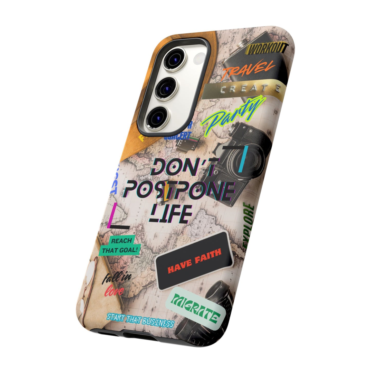 Don't Postpone Life: Motivational phone case for iPhone, Samsung Galaxy and Google Pixel devices