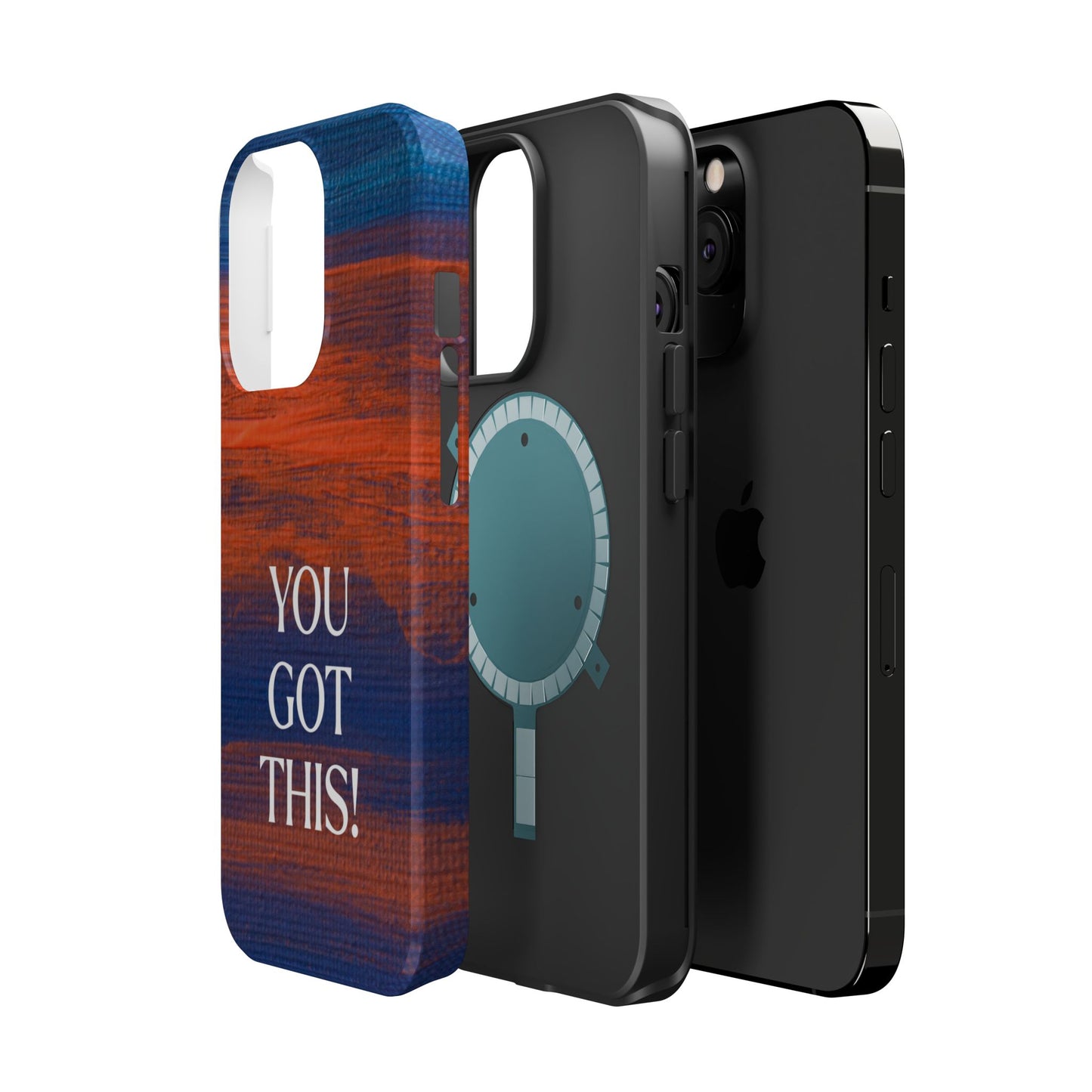You Got This! (MagSafe version): Inspiring Case for iPhone