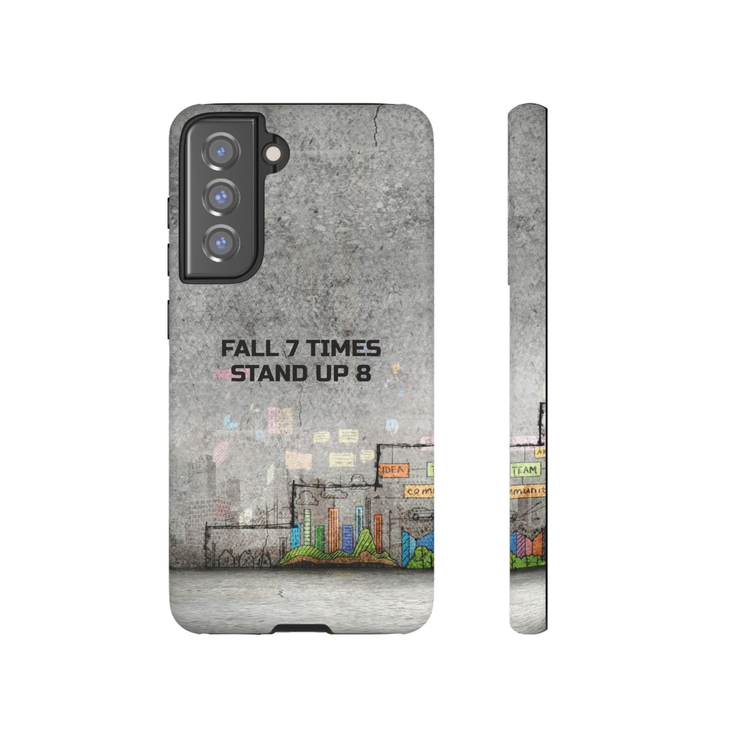 Fall 7 Times, Stand Up 8: motiverende case voor iPhone-, Galaxy- en Pixel-telefoons