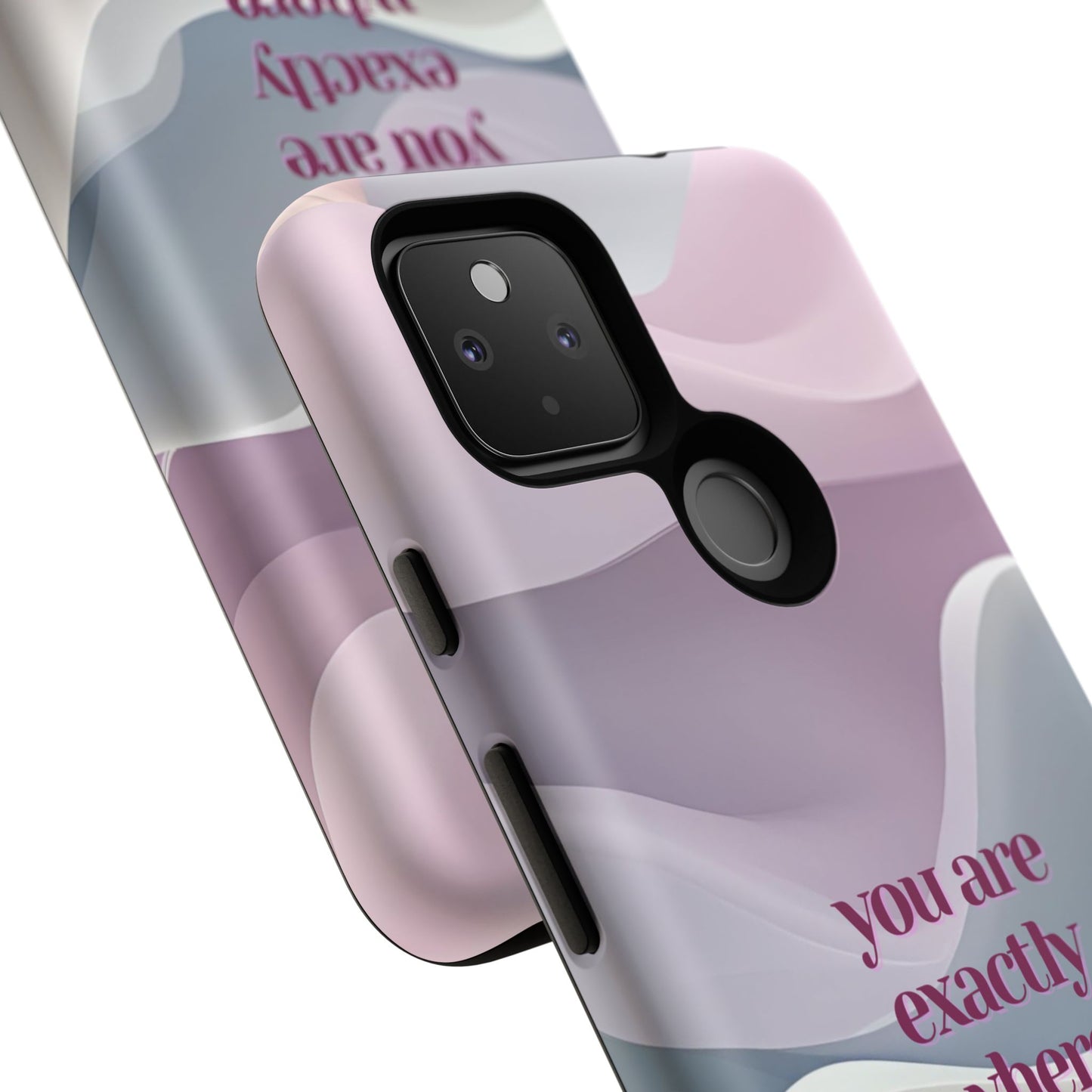 You are exactly where you need to be: Tough Case for iPhone, Samsung Galaxy and Google Pixel