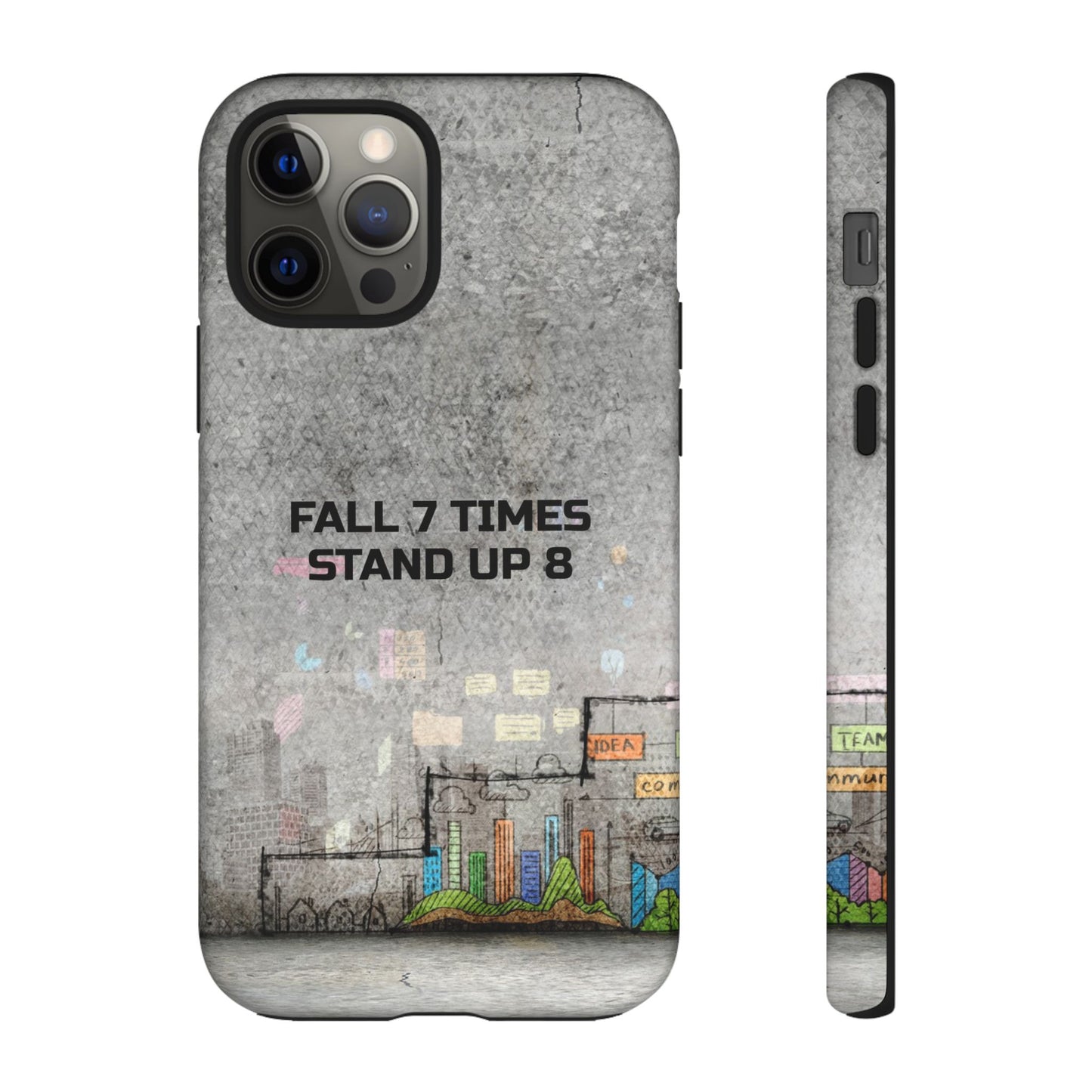 Fall 7 Times, Stand Up 8: motiverende case voor iPhone-, Galaxy- en Pixel-telefoons