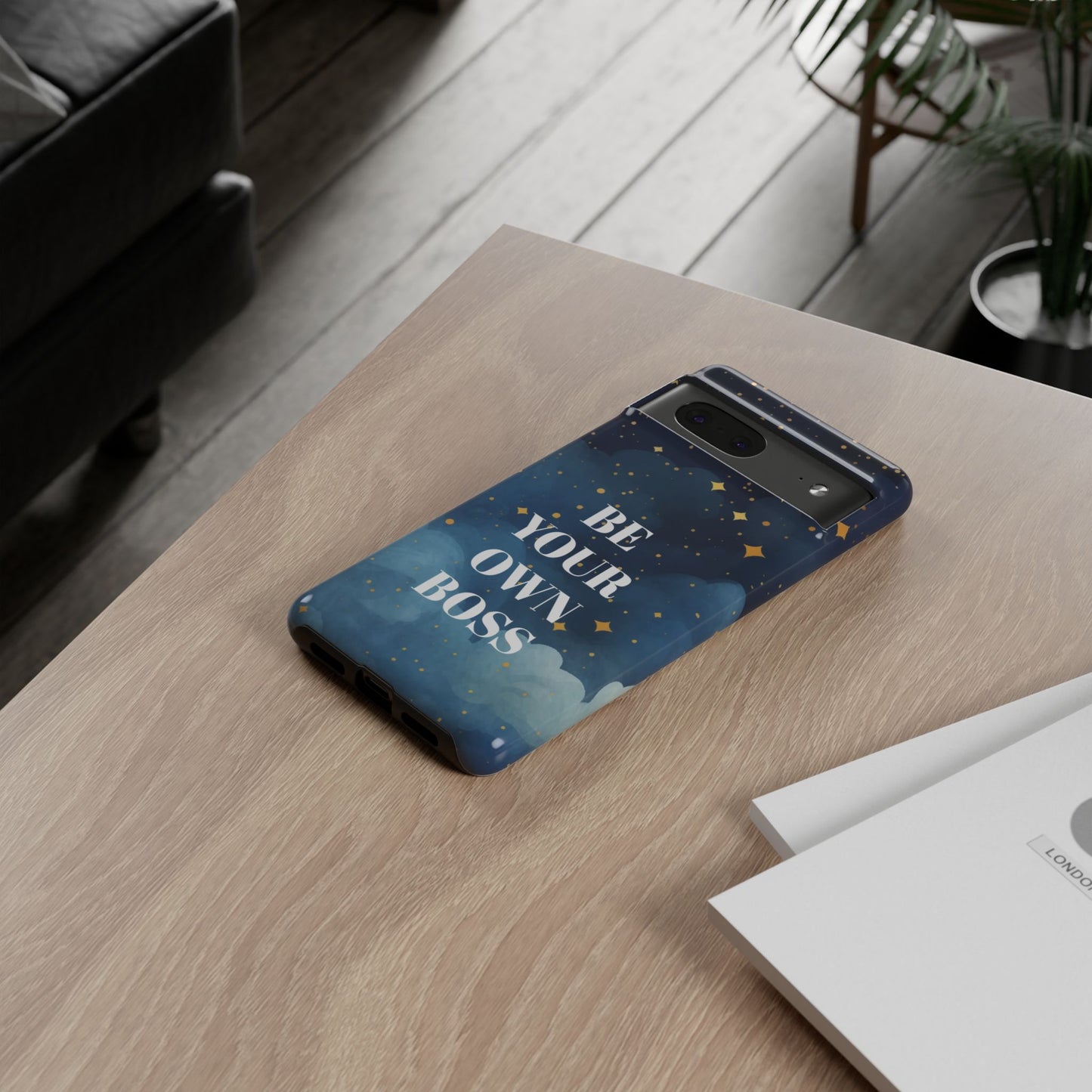 Be Your Own Boss: Inspiring Phone Case for iPhone, Samsung Galaxy and Google Pixel devices