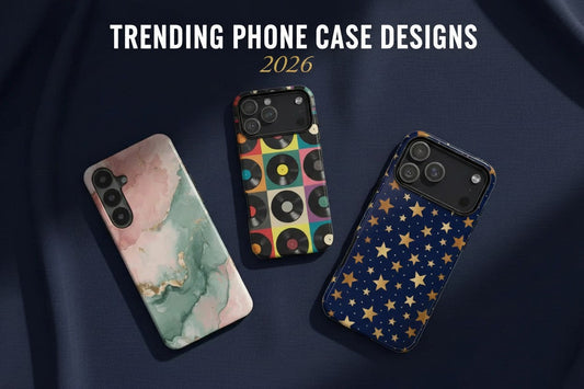 Trending Phone Case Designs 2026: What's Hot Right Now