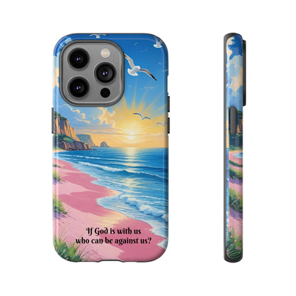 "If God is with us, who can be against us?": Inspiring phone case for iPhone, Samsung Galaxy and Google Pixel devices