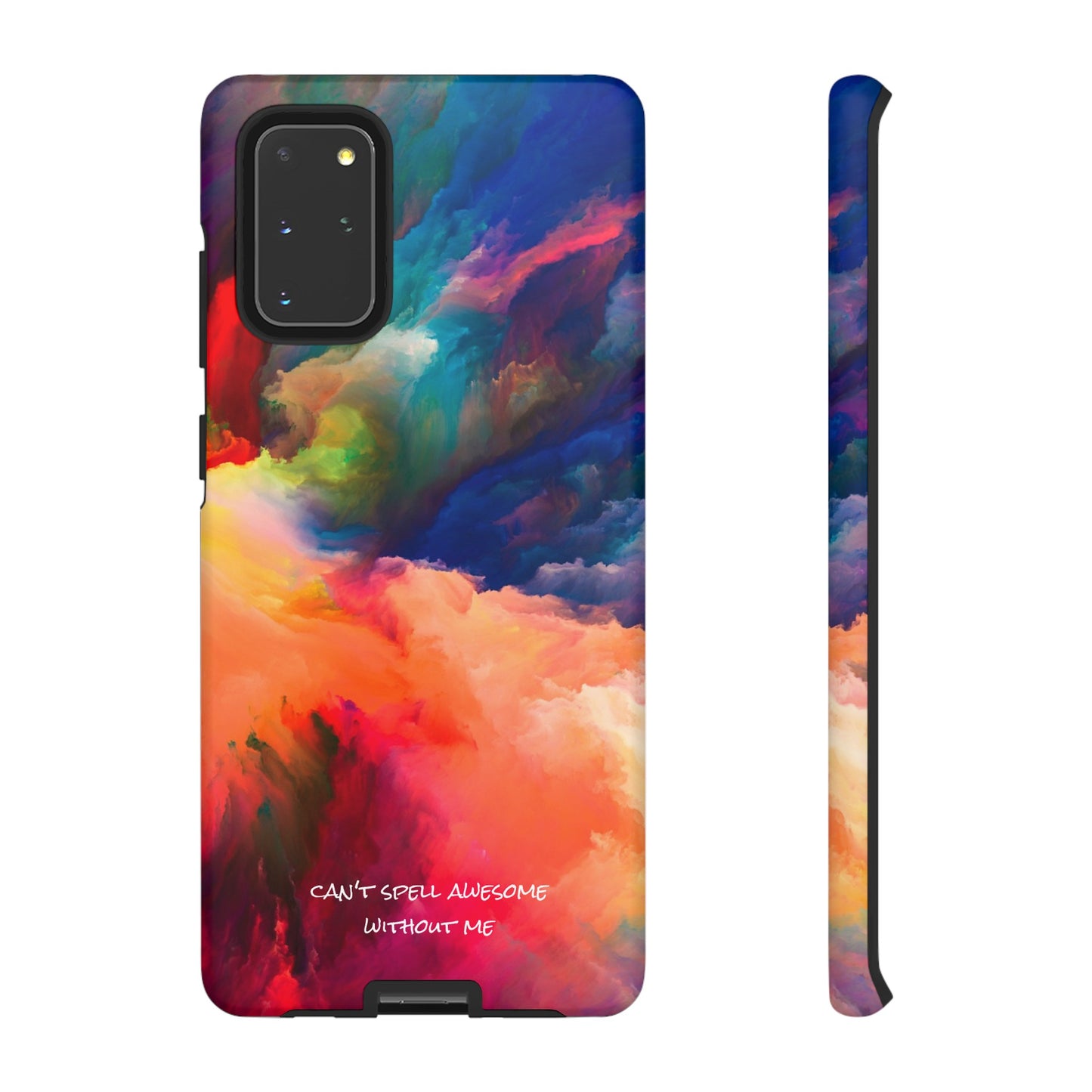 Can't spell awesome without ME: Phone case for iPhone, Samsung Galaxy and Pixel devices