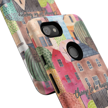 Choose to be Happy: Inspiring Case for iPhone, Samsung Galaxy and Google Pixel devices