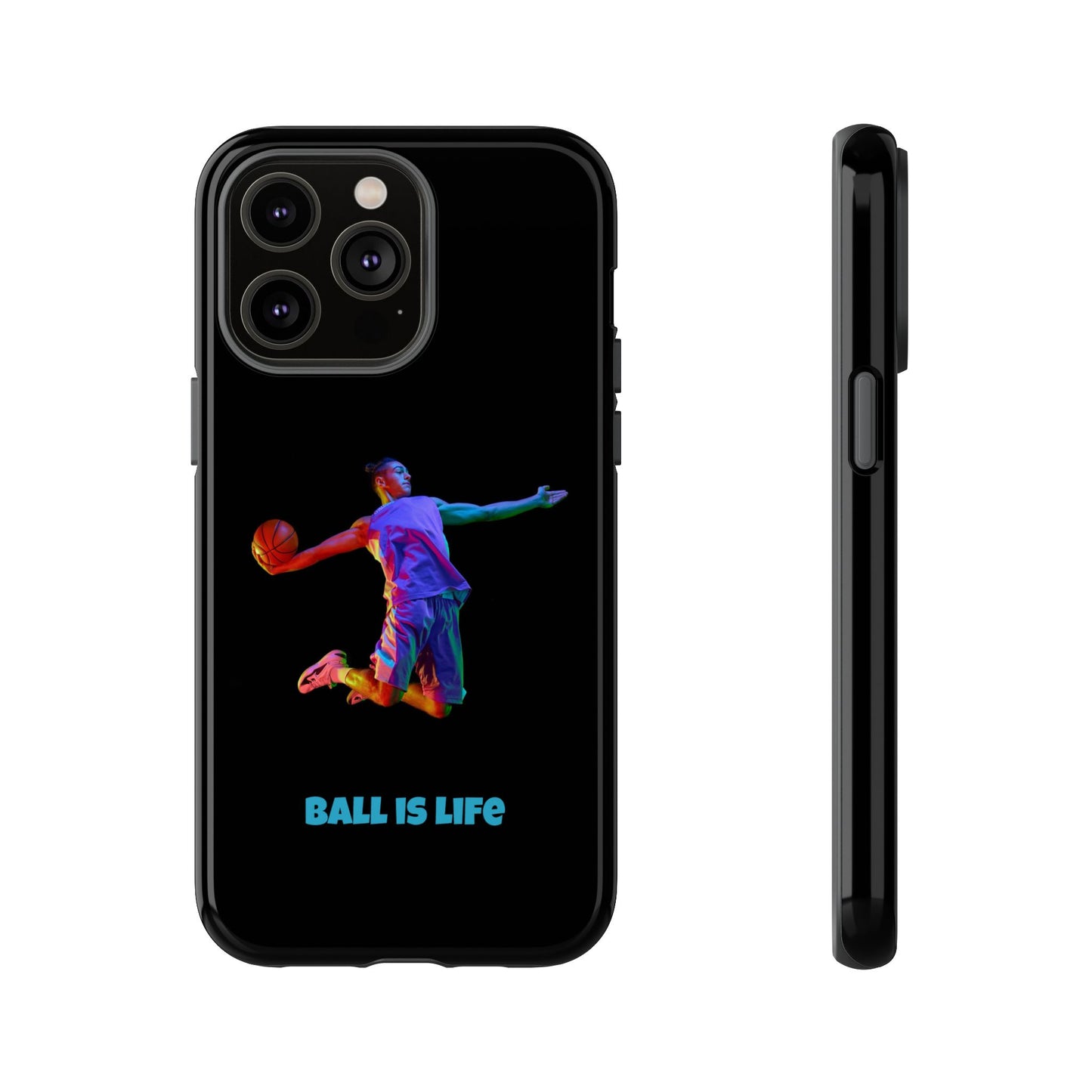 Ball is Life: Basketball Inspired Phone Case for iPhone, Samsung Galaxy and Pixel Devices