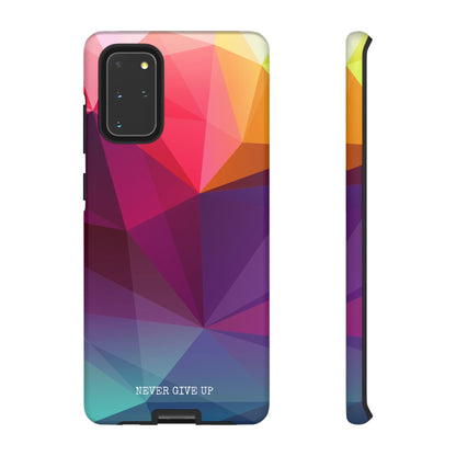 Never Give Up Colored Prism phone case for iPhone, Galaxy and Pixel devices