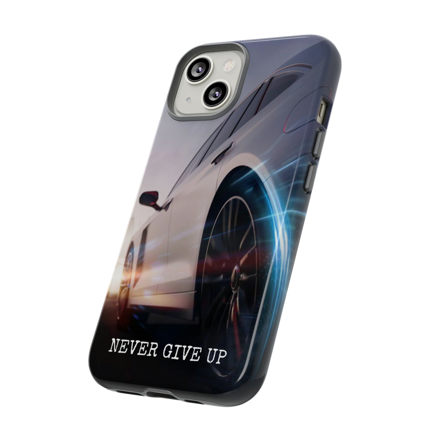 Never Give Up: Tough iPhone Case