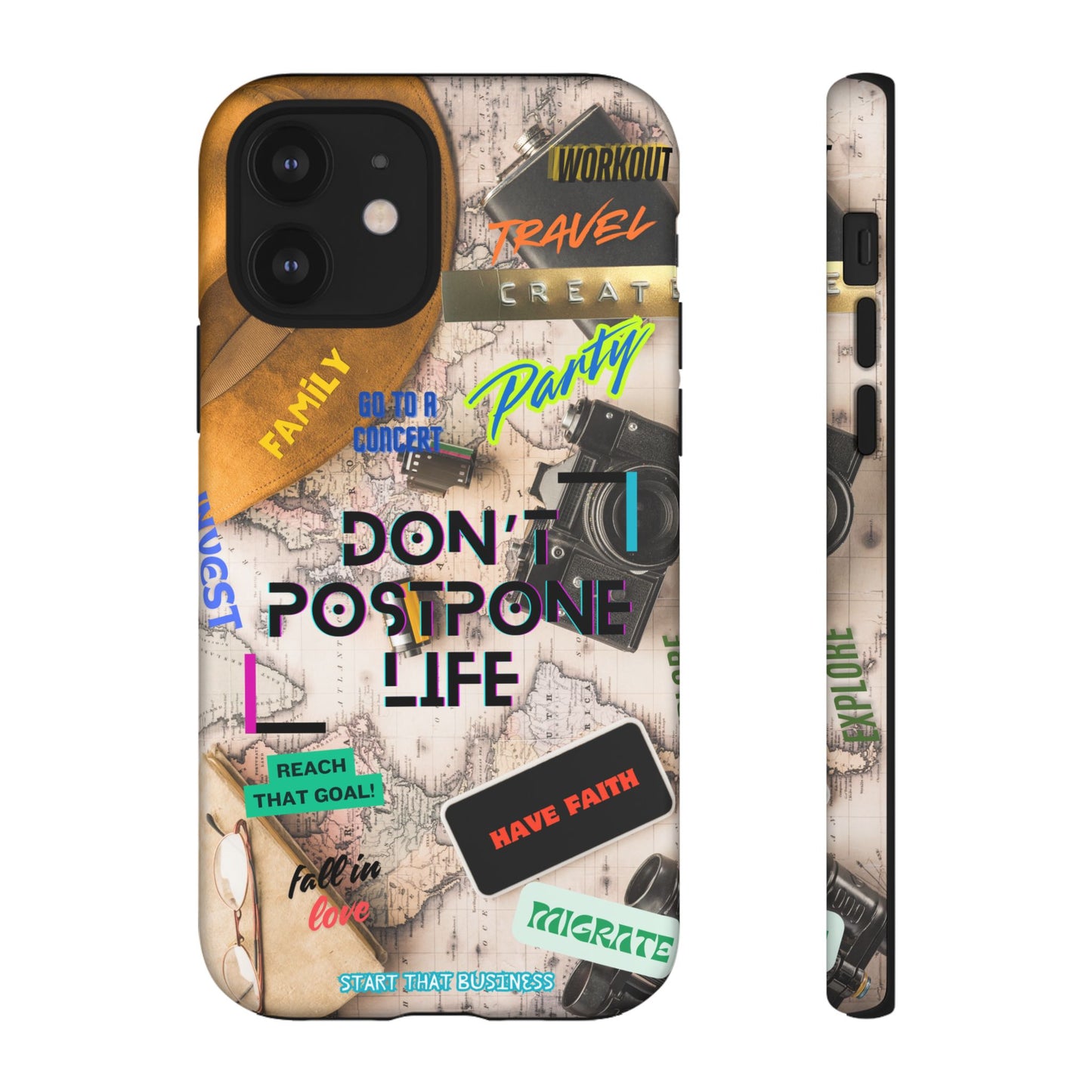 Don't Postpone Life: Motivational phone case for iPhone, Samsung Galaxy and Google Pixel devices