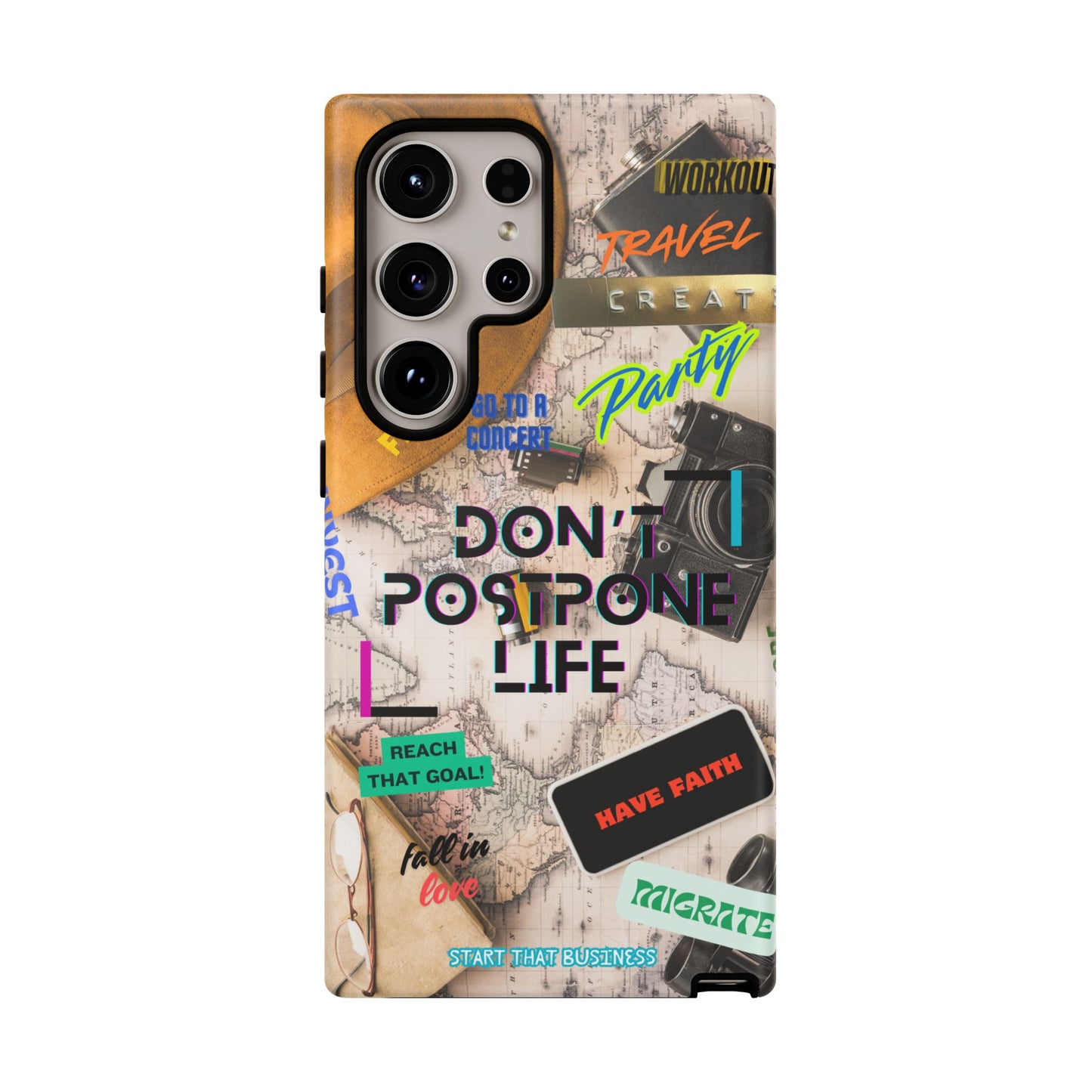 Don't Postpone Life: Motivational phone case for iPhone, Samsung Galaxy and Google Pixel devices