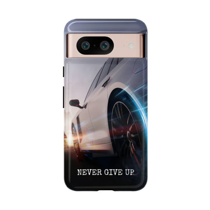 Never Give Up: Tough iPhone Case