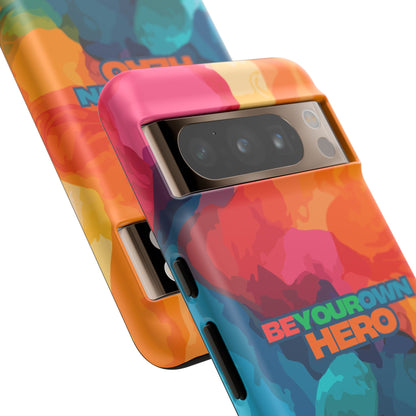 Be Your Own Hero: Inspiring Quote Phone Case for iPhone, Samsung Galaxy and Google Pixel