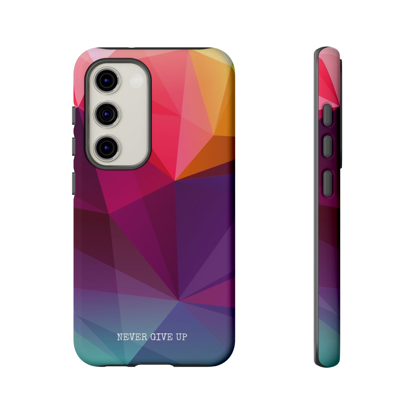 Never Give Up Colored Prism phone case for iPhone, Galaxy and Pixel devices