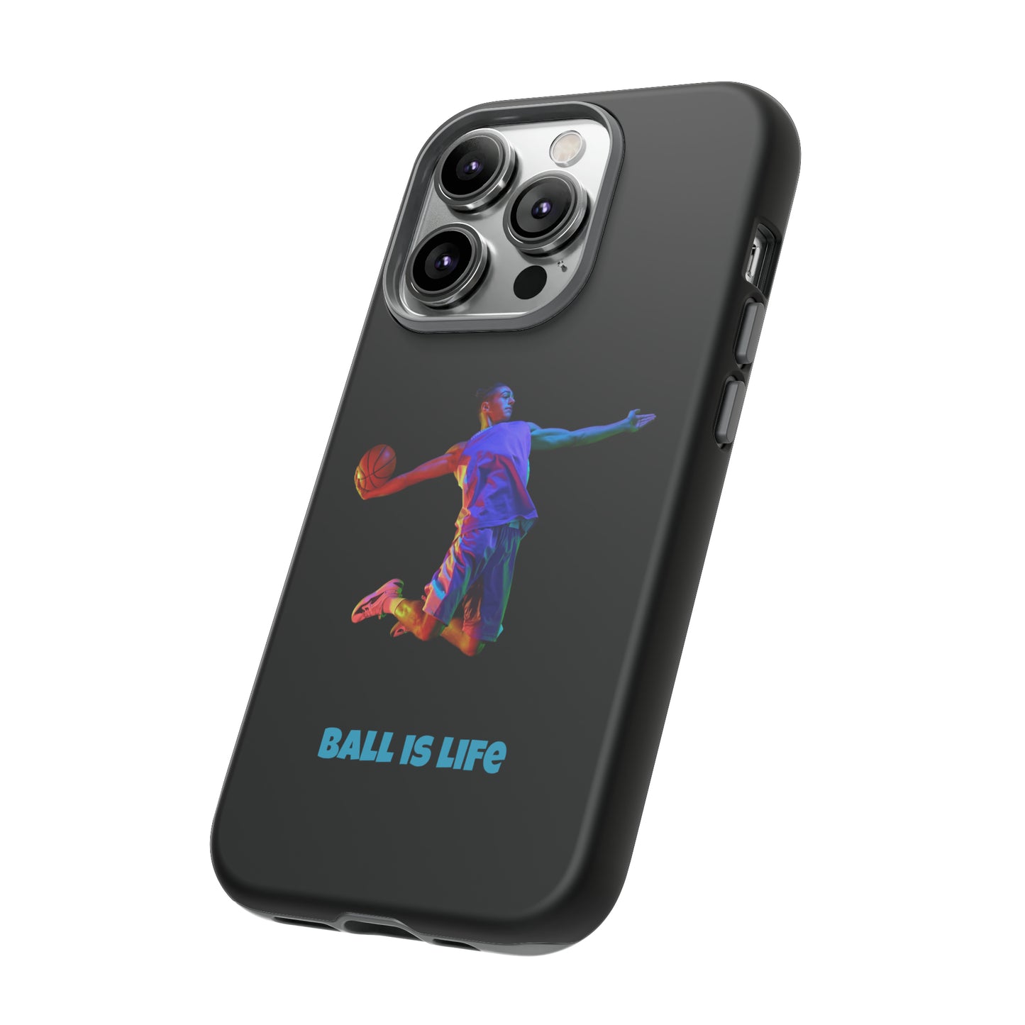 Ball is Life: Tough Phone Case for iPhone, Samsung Galaxy and Pixel Devices