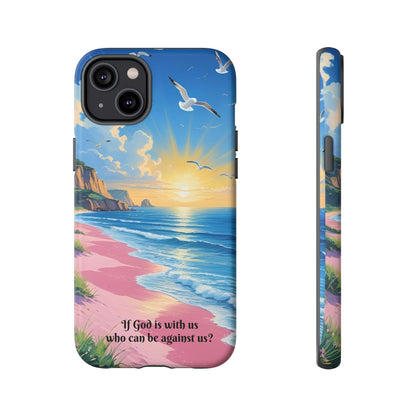 "If God is with us, who can be against us?": Inspiring phone case for iPhone, Samsung Galaxy and Google Pixel devices