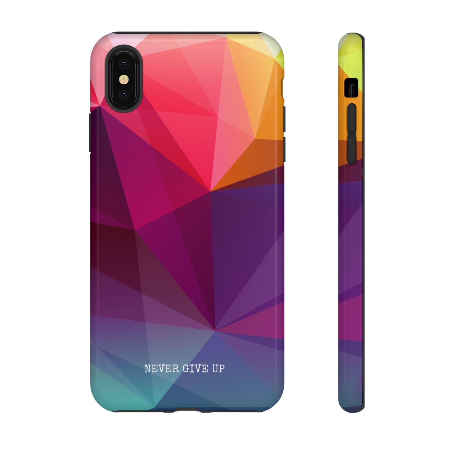 Never Give Up Colored Prism phone case for iPhone, Galaxy and Pixel devices