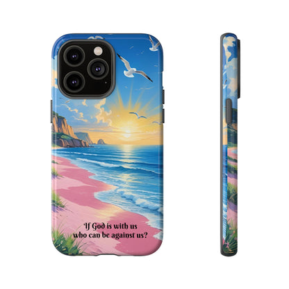 "If God is with us, who can be against us?": Inspiring phone case for iPhone, Samsung Galaxy and Google Pixel devices