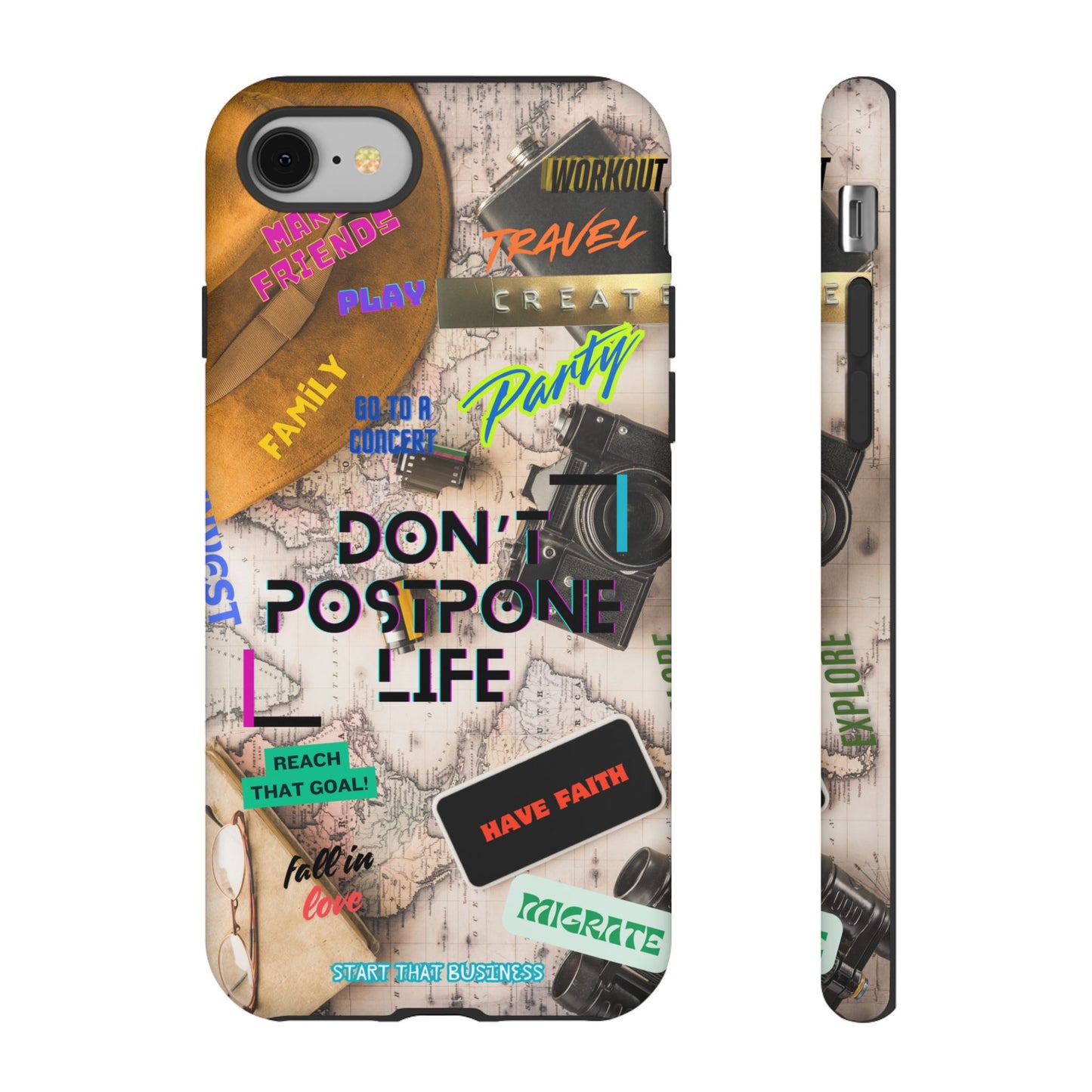 Don't Postpone Life: Motivational phone case for iPhone, Samsung Galaxy and Google Pixel devices