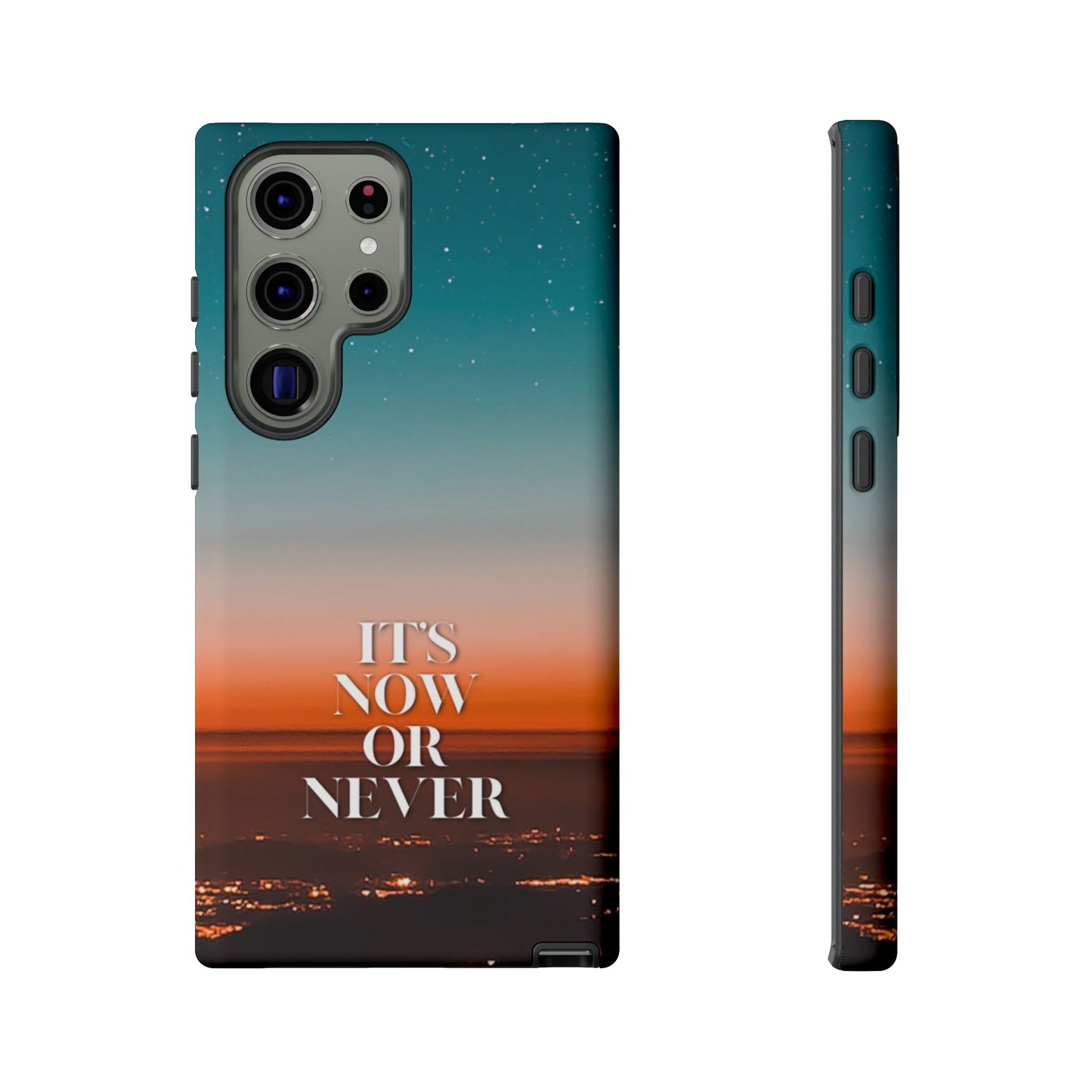 It's Now or Never: Inspiring Phone Case for iPhone, Samsung Galaxy and Google Pixel