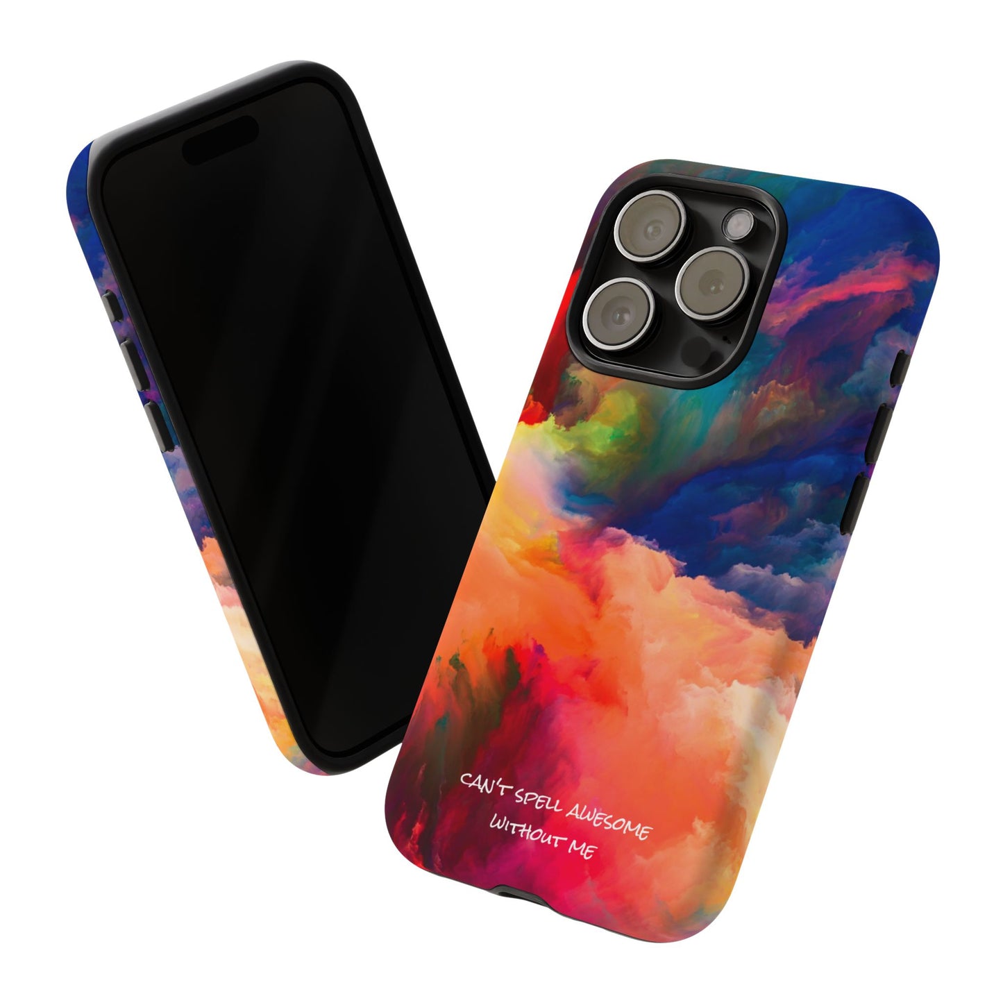 Can't spell awesome without ME: Phone case for iPhone, Samsung Galaxy and Pixel devices