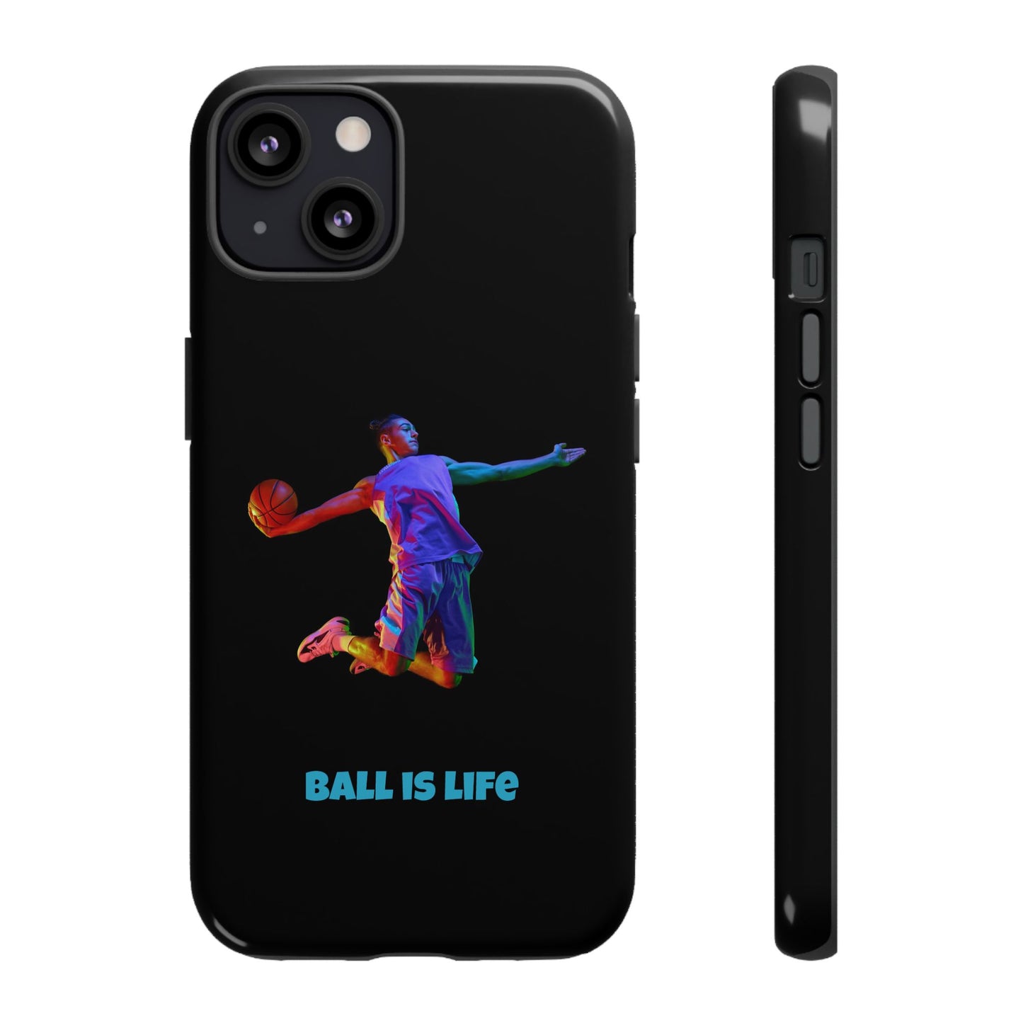 Ball is Life: Basketball Inspired Phone Case for iPhone, Samsung Galaxy and Pixel Devices