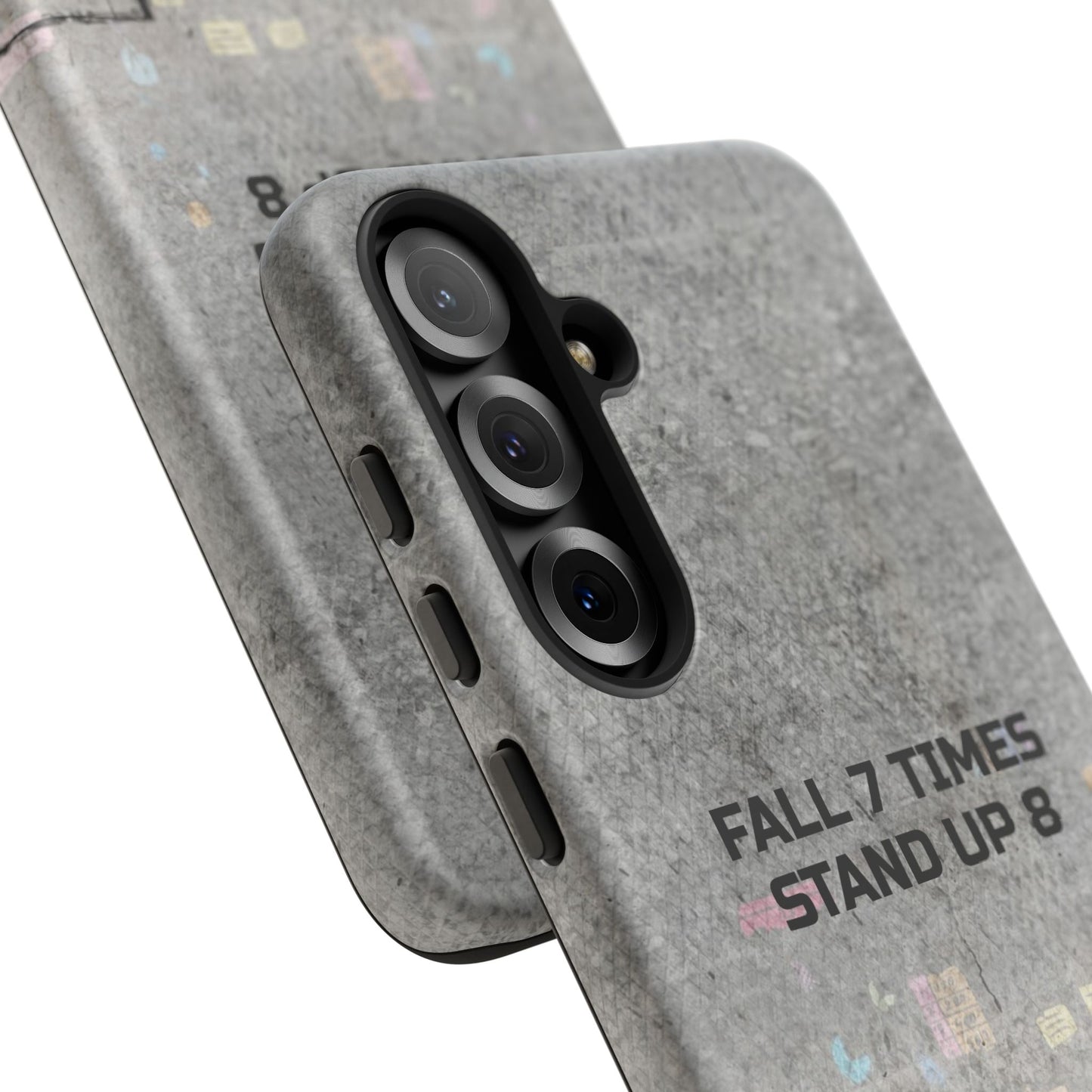 Fall 7 Times, Stand Up 8: Motivational case for iPhone, Galaxy and Pixel phones