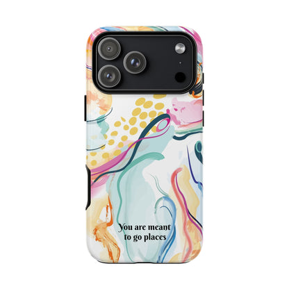 You are meant to go places: Tough Cases for iPhone, Samsung Galaxy and Google Pixel devices