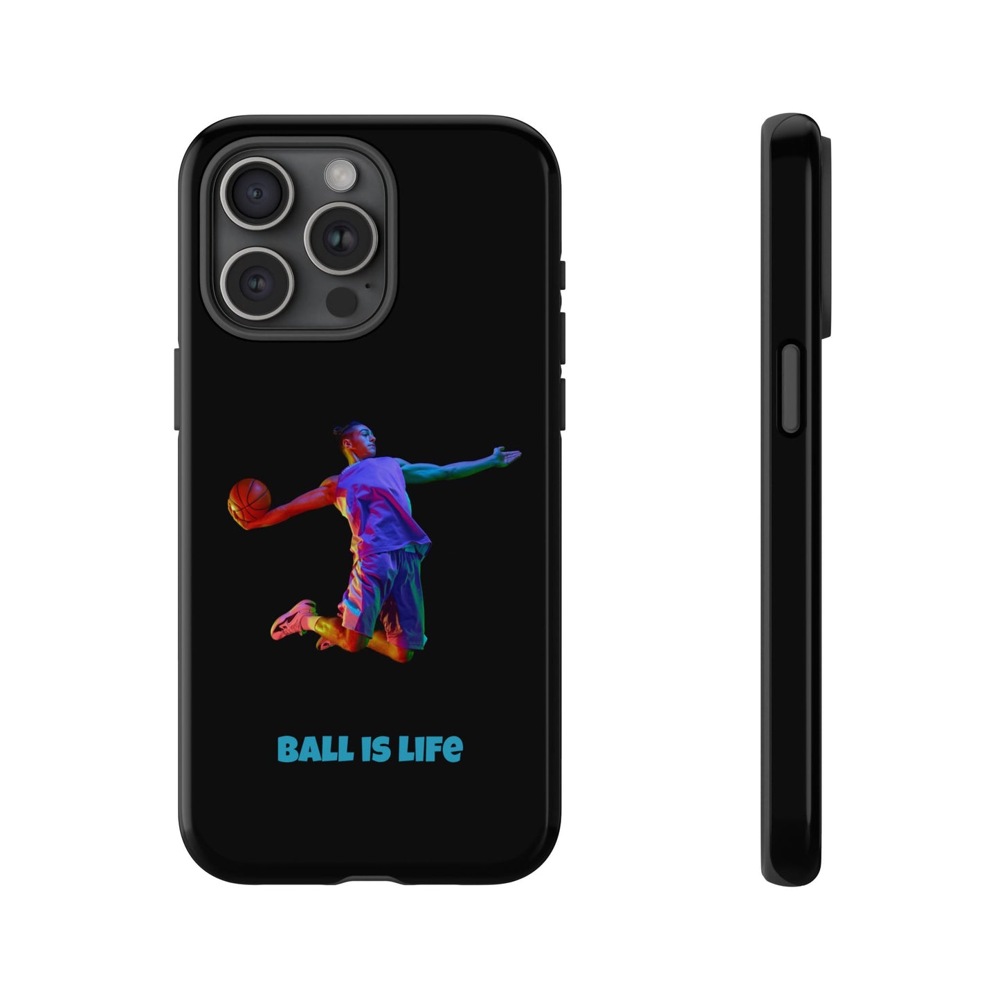 Ball is Life: Basketball Inspired Phone Case for iPhone, Samsung Galaxy and Pixel Devices