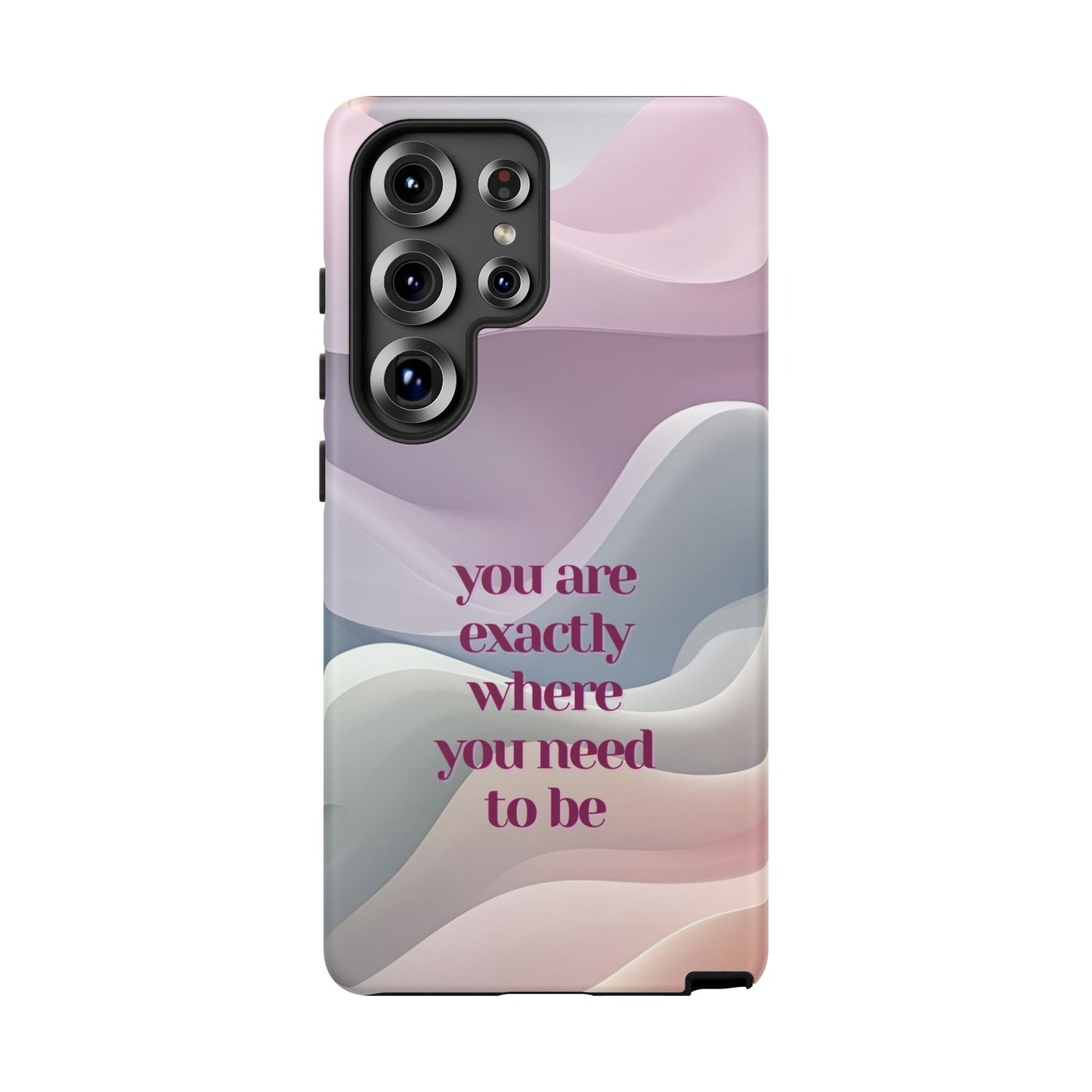 You are exactly where you need to be: Tough Case for iPhone, Samsung Galaxy and Google Pixel