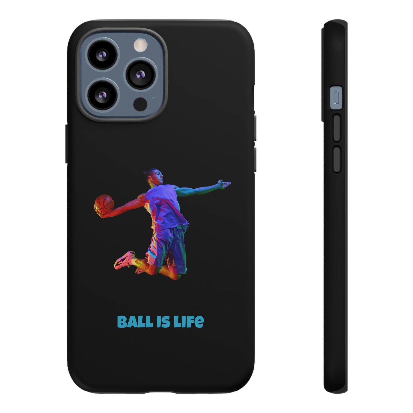 Ball is Life: Basketball Inspired Phone Case for iPhone, Samsung Galaxy and Pixel Devices