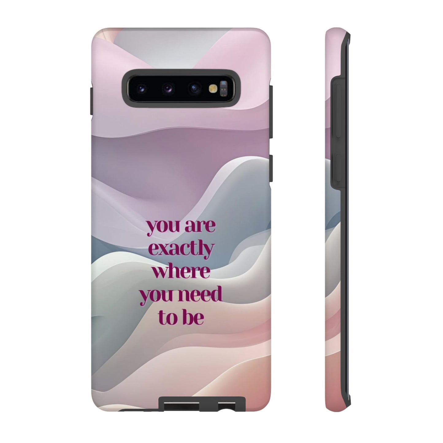 You are exactly where you need to be: Tough Case for iPhone, Samsung Galaxy and Google Pixel