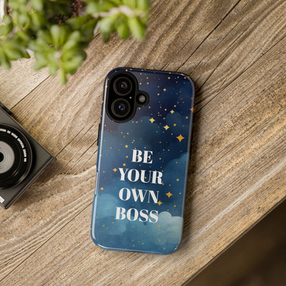 Be Your Own Boss: Inspiring Phone Case for iPhone, Samsung Galaxy and Google Pixel devices