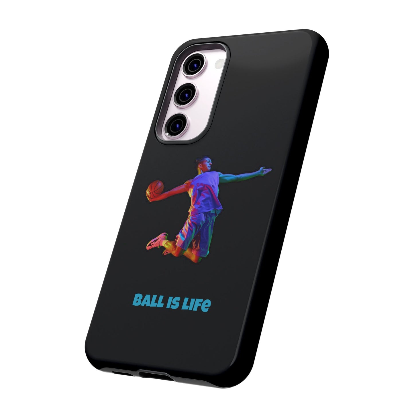 Ball is Life: Basketball Inspired Phone Case for iPhone, Samsung Galaxy and Pixel Devices
