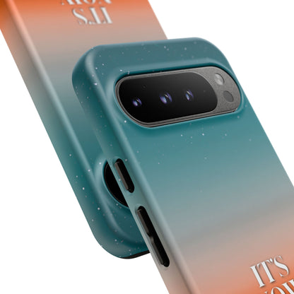 It's Now or Never: Inspiring Phone Case for iPhone, Samsung Galaxy and Google Pixel