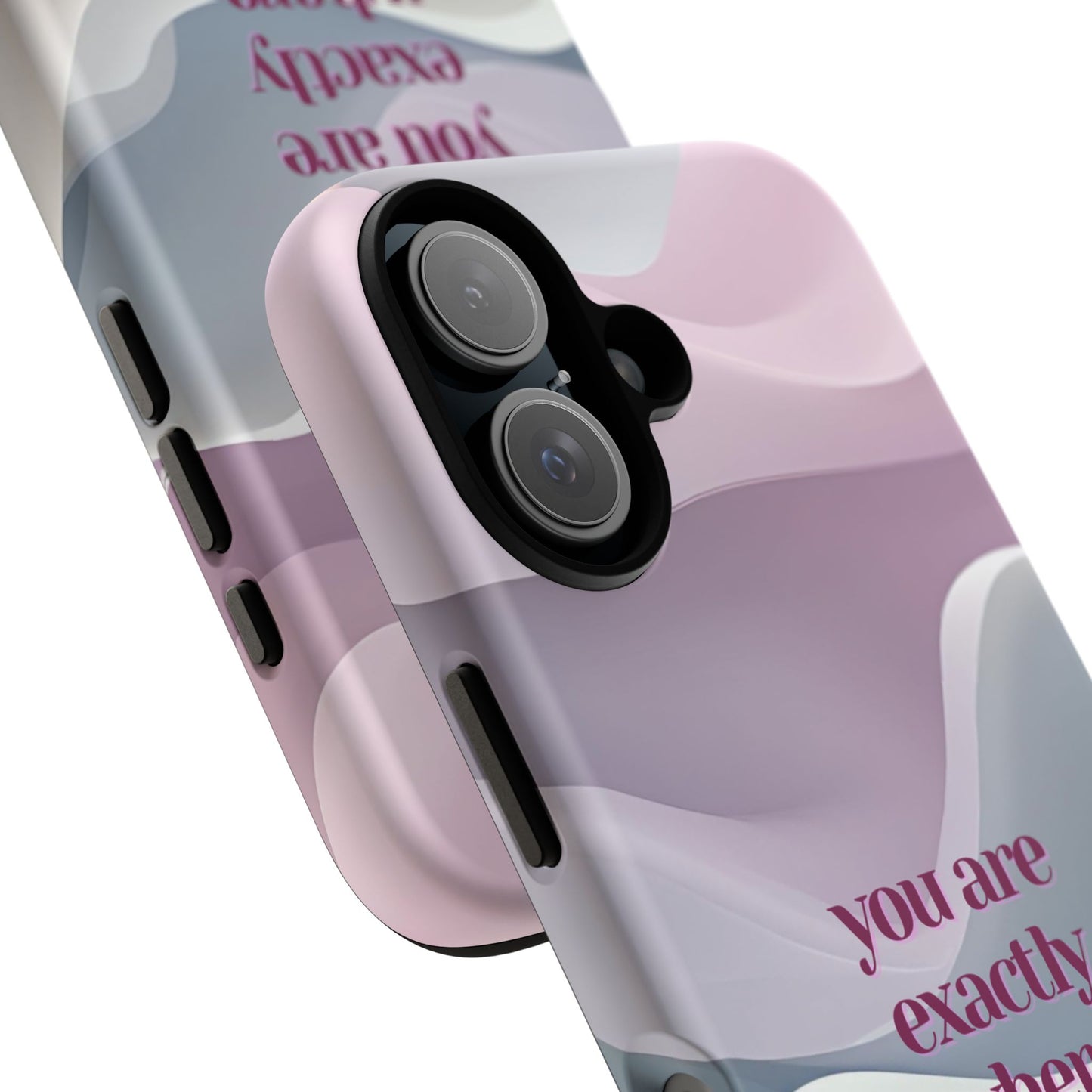 You are exactly where you need to be: Tough Case for iPhone, Samsung Galaxy and Google Pixel