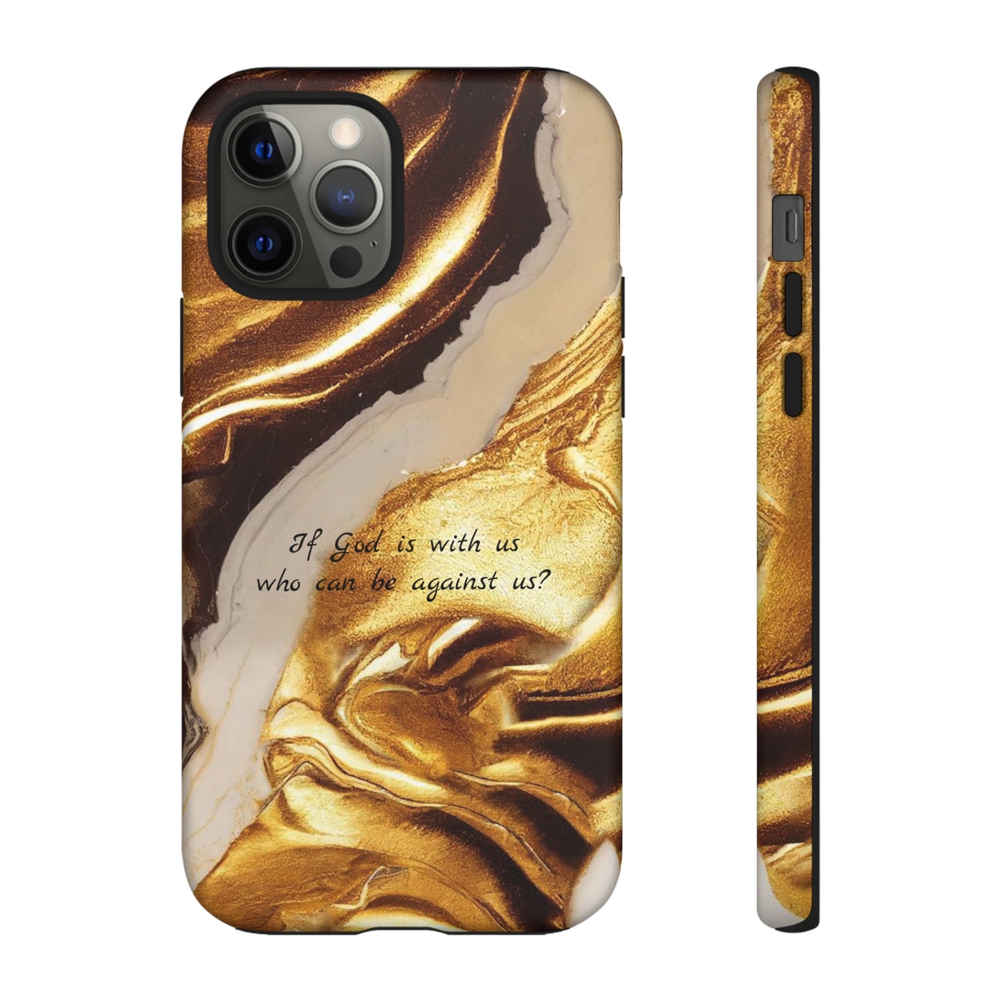 "If God is with us who can be against us?": Inspiring phone case for iPhone, Galaxy and Pixel devices.