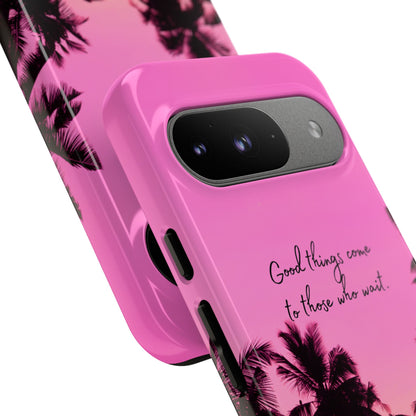 Sunset Serenity: Good things come to those who wait - Phone Case for iPhone, Samsung Galaxy and Google Pixel