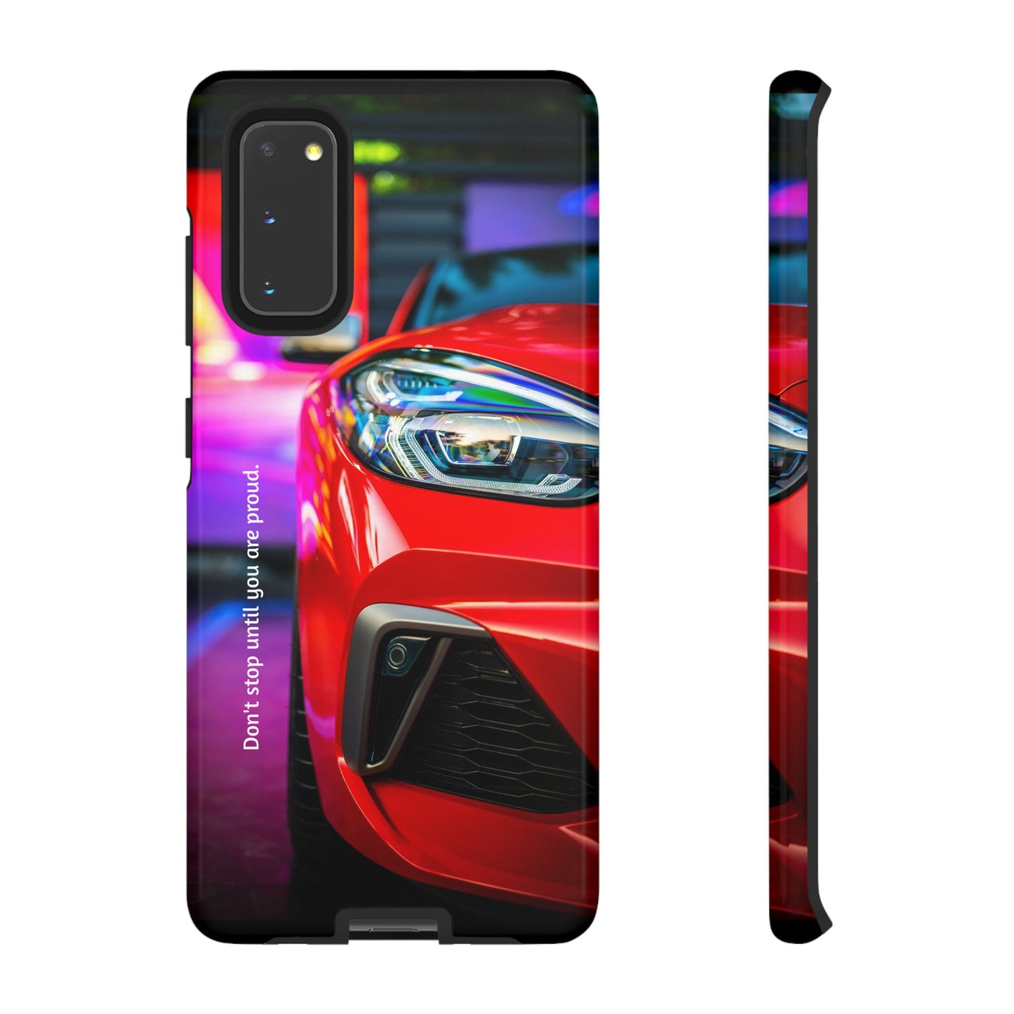 Don't Stop Until You Are Proud: Sports Car illustrated phone case for iPhone, Samsung Galaxy and Google Pixel