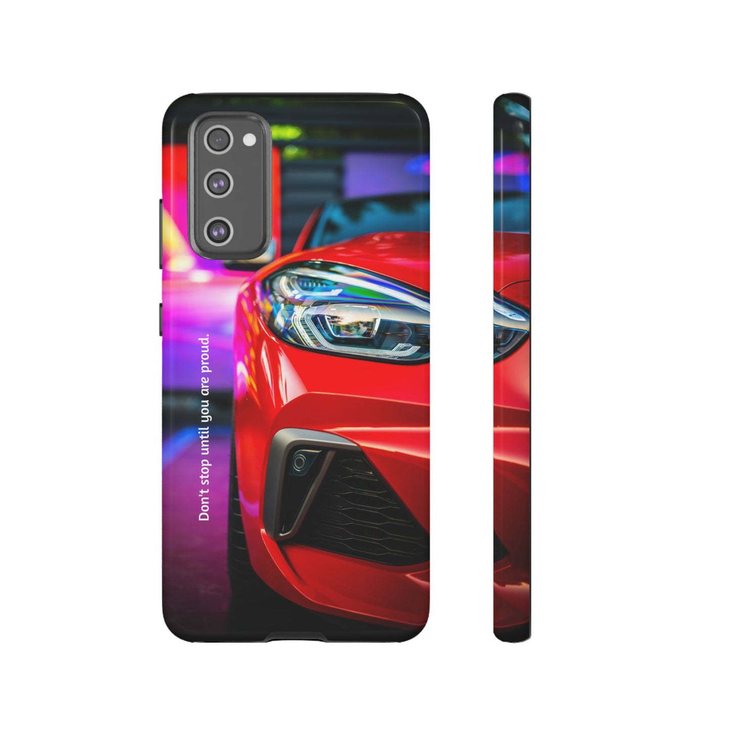 Don't Stop Until You Are Proud: Sports Car illustrated phone case for iPhone, Samsung Galaxy and Google Pixel