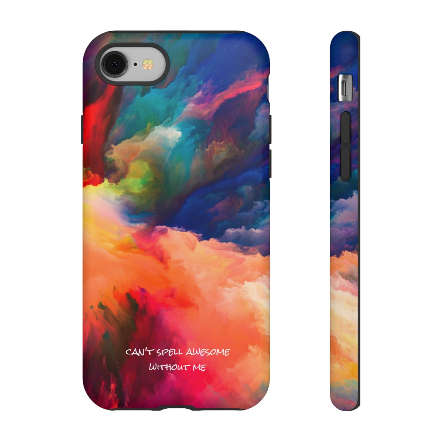 Can't spell awesome without ME: Phone case for iPhone, Samsung Galaxy and Pixel devices