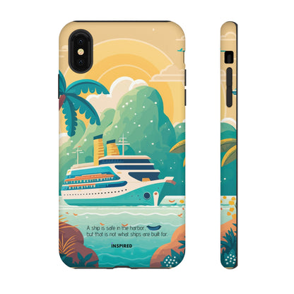 A ship is safe in the harbor but that is not what ships are built for: Beautiful case for iPhone, Galaxy and Pixel devices